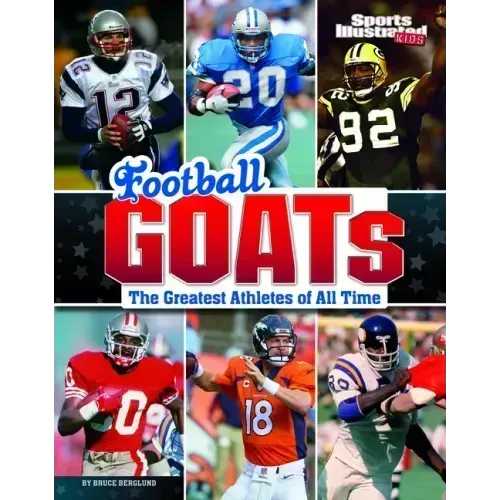 Football Goats: The Greatest Athletes of All Time