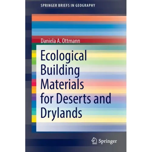 Ecological Building Materials for Deserts and Drylands