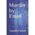 Murder by Email