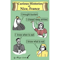 Curious Histories of Nice, France