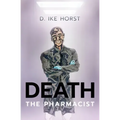 Death, The Pharmacist