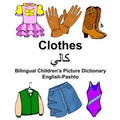 English-Pashto Clothes Bilingual Children's Picture Dictionary