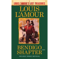Bendigo Shafter (Louis l'Amour's Lost Treasures)