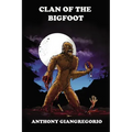 Clan of the Bigfoot