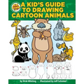 A Kid's Guide to Drawing Cartoon Animals