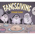 Ethan Long Presents Fangsgiving