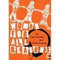 A Woman for All Reasons