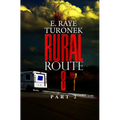 Rural Route 8: Unrequited Love