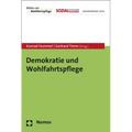 Demokratie Und Wohlfahrtspflege: Mit Einem Vorwort Von Franziska Giffey