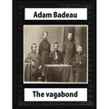 The Vagabond (1859) by Adam Badeau