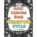 Adult Coloring Book: Steampunk Style