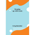 Keeping up with Lizzie