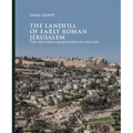 The Landfill of Early Roman Jerusalem: The 2013‒2014 Excavations in Area D3