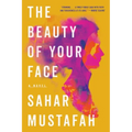 The Beauty of Your Face
