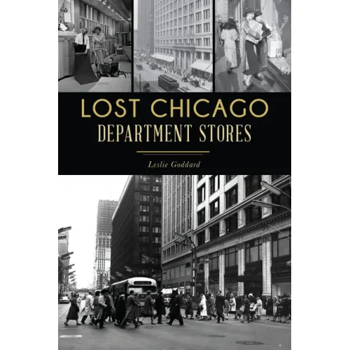 Lost Chicago Department Stores