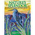 Nature's Splendor Stained Glass Pattern Book