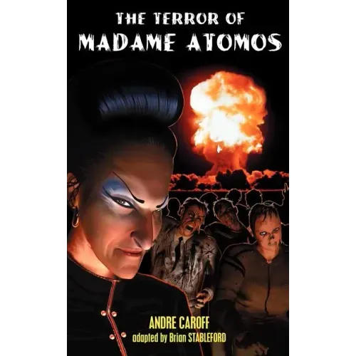 The Terror of Madame Atomos