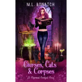 Curses, Cats & Corpses: A Charmed Cocktail Cozy