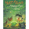 Hugo Sprouts and the Strange Case of the Beans