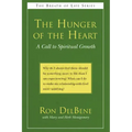 The Hunger of the Heart: A Call to Spiritual Growth