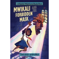 Mwikali and the Forbidden Mask