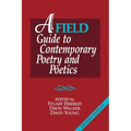 A FIELD Guide to Contemporary Poetry and Poetics