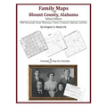 Family Maps of Blount County, Alabama, Deluxe Edition