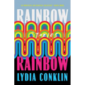 Rainbow Rainbow: Stories