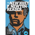 The New Huey P. Newton Reader