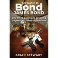 My Name is Bond, James Bond
