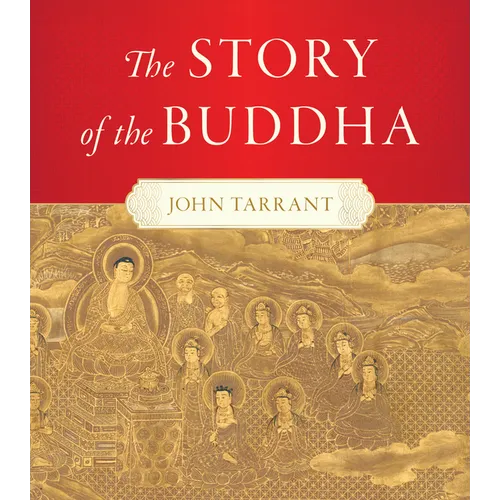 The Story of the Buddha