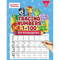 Tracing Numbers 1-100 For Kindergarten: Number Practice Workbook To Learn The Numbers From 0 To 100 For Preschoolers & Kindergarten Kids Ages 3-5!