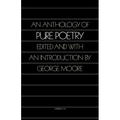 An Anthology of Pure Poetry