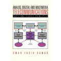 Analog, Digital and Multimedia Telecommunications: Basic and Classic Principles
