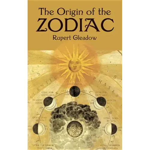The Origin of the Zodiac