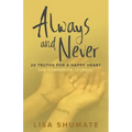 Always and Never: The Companion Journal