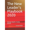 The New Leader's Playbook 2020: George Bradt's Forbes Article