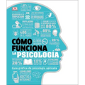 Cómo Funciona La Psicología (How Psychology Works)