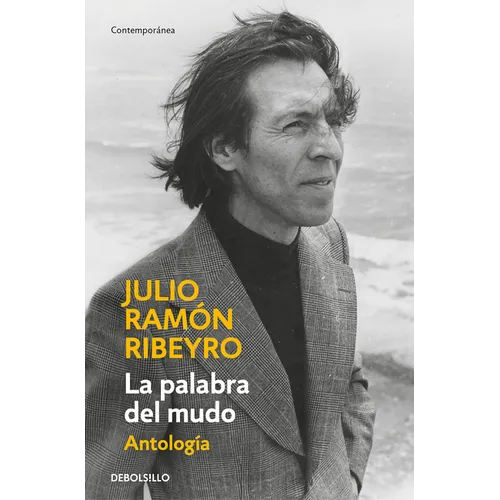 La Palabra del Mudo (Antologã-A) / The Word of the Speechless: Selected Stories