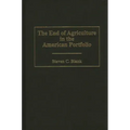 End of Agriculture in the American Portfolio