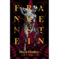 Frankenstein: Or, the Modern Prometheus
