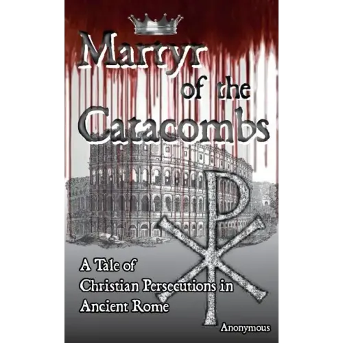 Martyr of the Catacombs