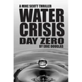 Water Crisis: Day Zero