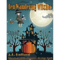 Ten Wandering Witches