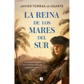 La Reina de Los Mares del Sur / The Queen of the South Seas