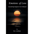 Emotions of Love: Everything Happens for a Reason