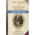 The Papers of Sherlock Holmes: Volume One