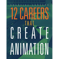 12 Careers That Create Animation