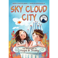 Sky Cloud City: (a fun adventure inspired by Greek mythology and an ancient Greek play -"The Birds"- by Aristophanes)