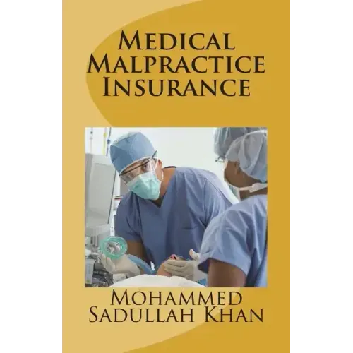 Medical Malpractice Insurance